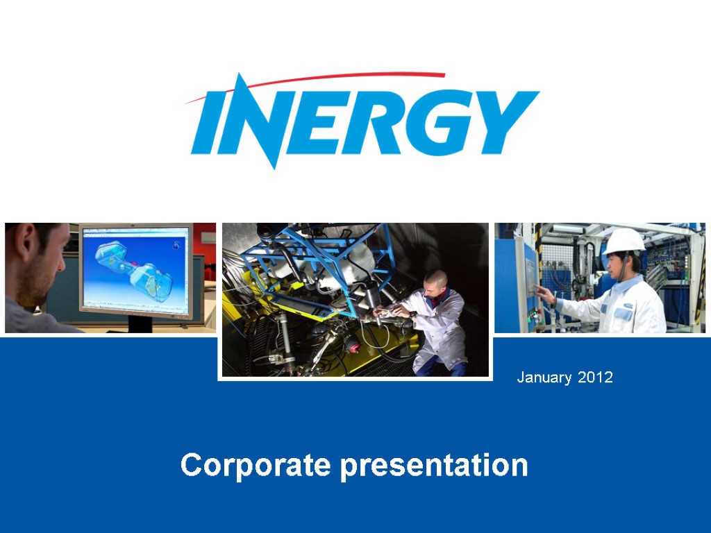 January 2012 Corporate presentation